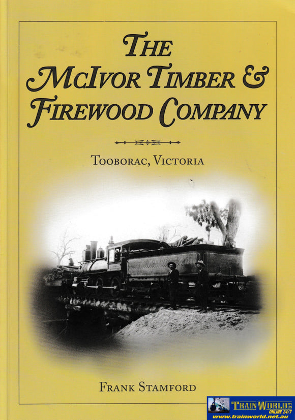 The Mcivor Timber & Firewood Company -Used- (Ubva-0501S) Reference