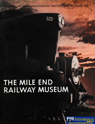 The Mile End Railway Museum (Ubsm-0038S) Reference