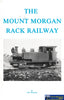 The Mount Morgan Rack Railway -Used- (Ubqc-0283S) Reference