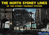 The North Sydney Lines of the Sydney Tramway System -Used- (UBNB-0828S) Reference