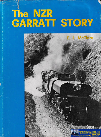 The NZR Garratt Story -Used- (UB7D-1628H) - Reference