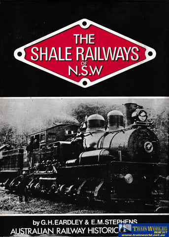 The Shale Railways Of Nsw -Used- (Ubnb-0151H) Reference