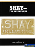 The Shay Locomotive - Titan of the Timber (and Supplement) -Used- (UB3A-1386H) - Reference