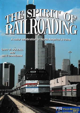 The Spirit of Railroading Used (UB3B 1589H) Reference