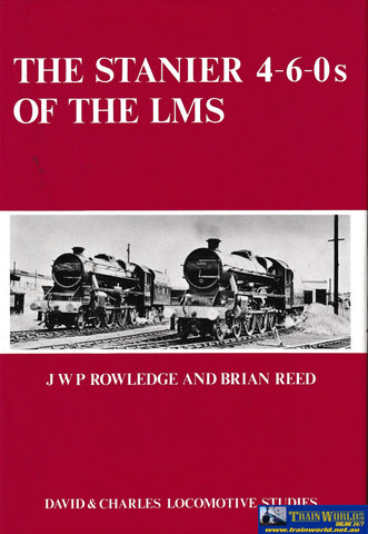 The Stanier 4-6-0s of the LMS -Used- (UB1B-1451H) Reference