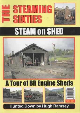 The Steaming Sixties: Steam On Shed A Tour Of Br Engine Sheds (Ir511A) Reference