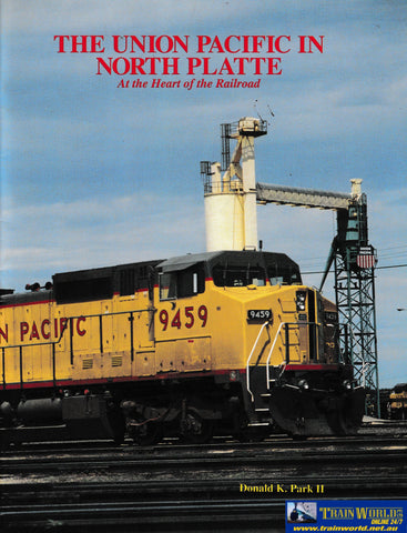 The Union Pacific in North Platte -Used- (UB3B-1161S) Reference