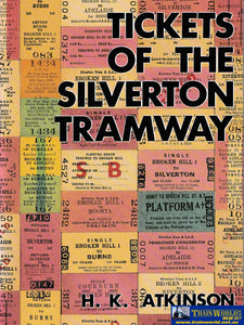 Tickets Of The Silverton Tramway -Used- (Ubnb-0659S) Reference