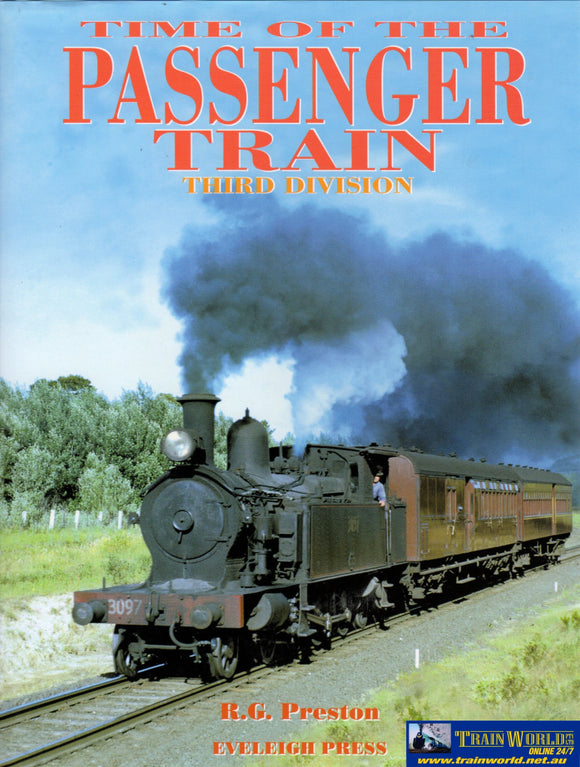 Time Of The Passenger Train: Third Division (Ascr-Tfp3) Reference