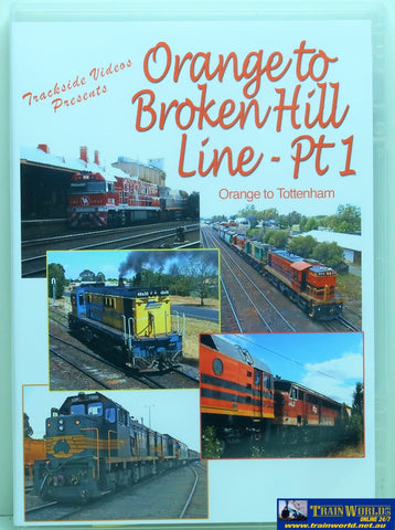 Tsv-029 Trackside Videos Dvd Orange To Broken Hill Pt 1 (Orange Tottenham) Cdanddvd