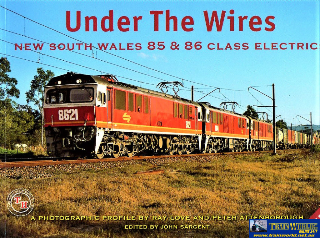 Under the Wires: *Part 4* New South Wales 85 & 86 Class Electrics 'A P ...