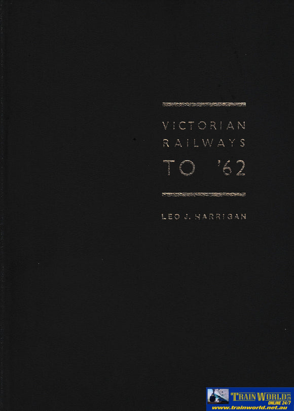 Victorian Railways to ’62 -Used- (UBVB-1011H) Reference