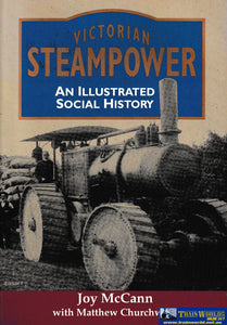 Victorian Steampower - An Illustrated Social History -Used- (Ubvb-0258S) Reference