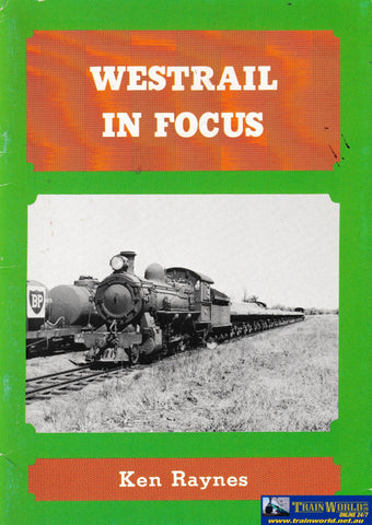 Westrail in Focus -Used- (UBWB-0799S) Reference