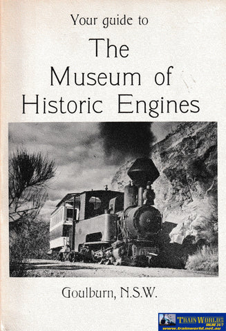 Your Guide to the Museum of Historic Engines -Used- (UBNC-0677S) Reference