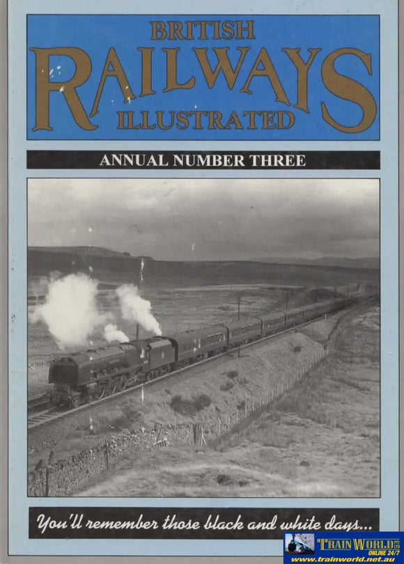 British Railways Illustrated: Annual No.3 (Ir589) Reference