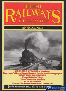 British Railways Illustrated: Annual No.6 (Ir864) Reference