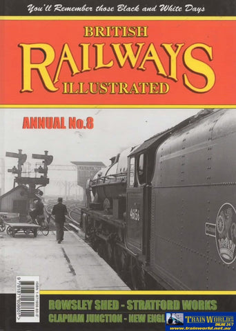 British Railways Illustrated: Annual #08 (Ir600) Reference