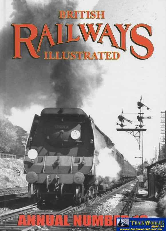 British Railways Illustrated: Annual #13 (Ir505) Reference