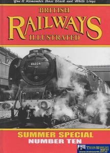 British Railways Illustrated: Summer Special #10 (Ir289) Reference