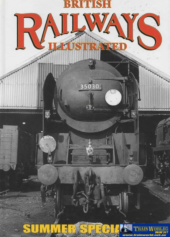 British Railways Illustrated: Summer Special #13 (Ir571) Reference