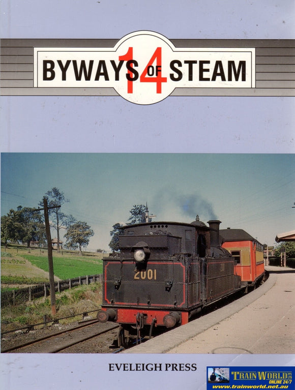 Byways Of Steam: No.14 On The Railways New South Wales (Ascr-By14) Reference