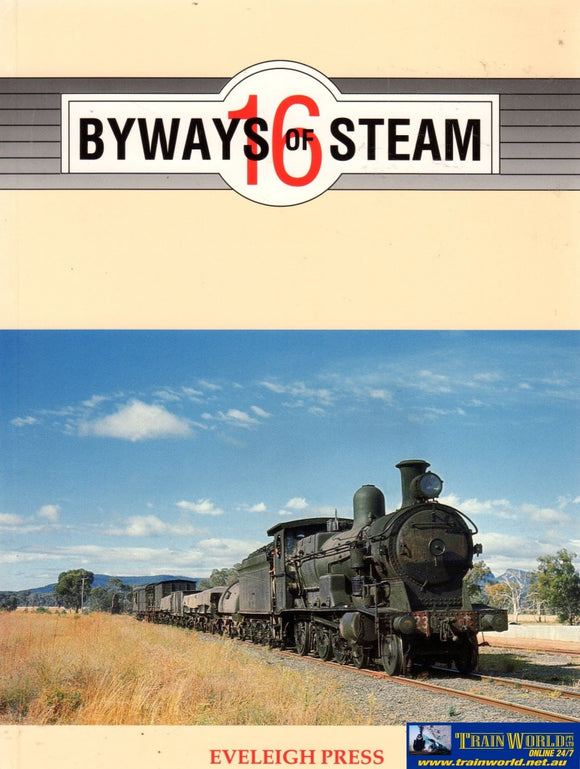 Byways Of Steam: No.16 On The Railways New South Wales (Ascr-By16) Reference