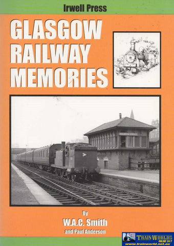 Glasgow Railway Memories (Ir092) Reference