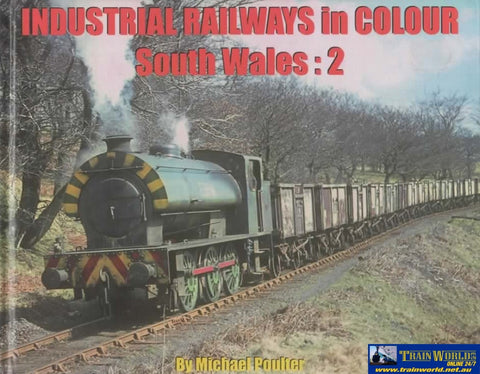 British Railways Illustrated: Special -Industrial In Colour- South West #2 (Ir632) Reference