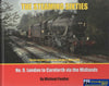 The Steaming Sixties: #09 -London To Carnforth Via The Midlands- Stirring Episodes From Last Decade