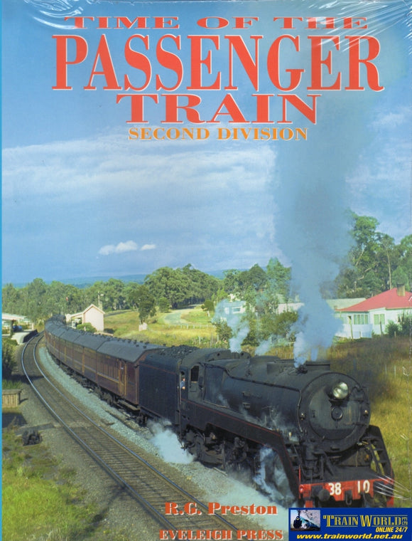 Time Of The Passenger Train: Second Division (Ascr-Tfp2) Reference